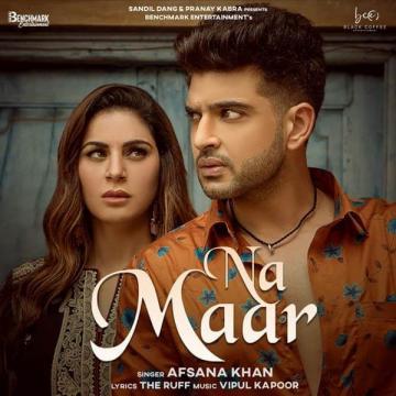download Na-Maar-(Vipul-Kapoor) Afsana Khan mp3